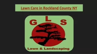 lawn care in rockland county ny