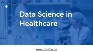 Data Science in Healthcare