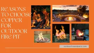 REASONS TO CHOOSE COPPER FOR OUTDOOR FIRE PIT