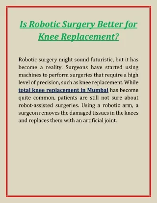 is robotic surgery better for knee replacement