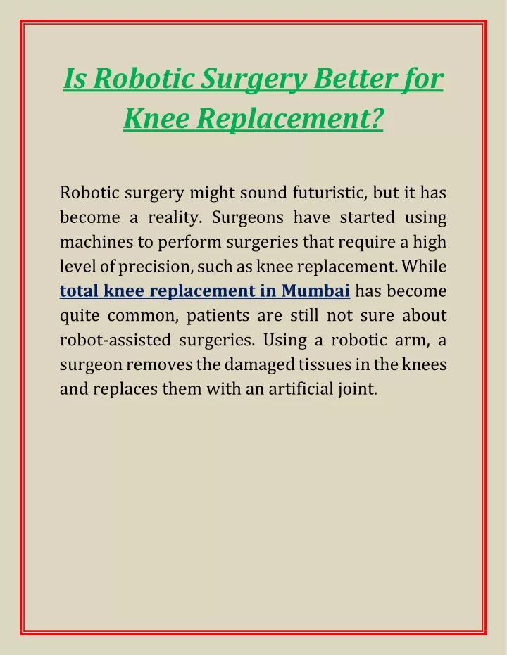 is robotic surgery better for knee replacement
