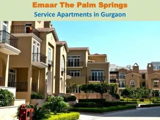 Emaar The Palm Spring in Gurgaon - Service Apartments in Gurgaon