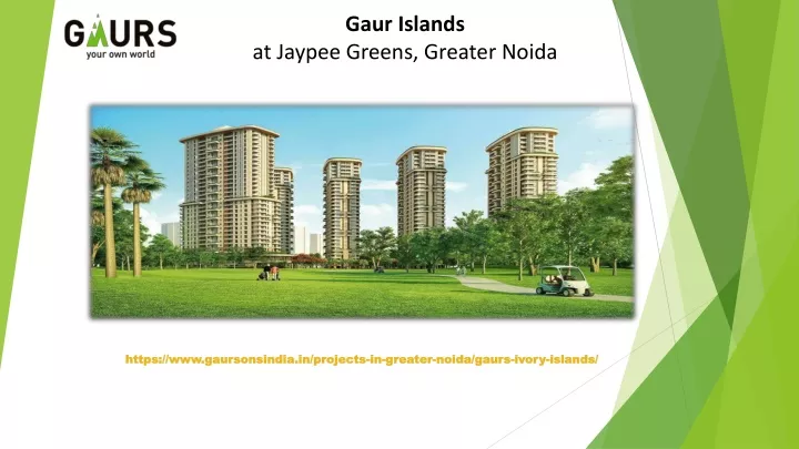 gaur islands at jaypee greens greater noida