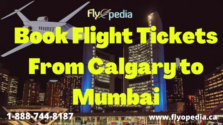 book flight tickets from calgary to mumbai