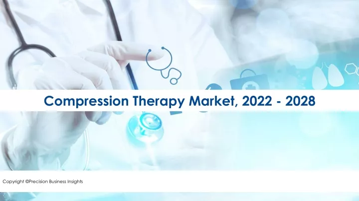 compression therapy market 2022 2028