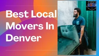 Try Our Local Movers In Denver
