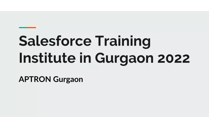 salesforce training institute in gurgaon 2022