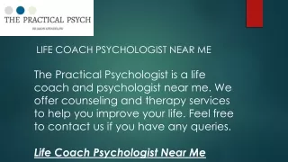 Life Coach Psychologist Near Me  Thepracticalpsych.com