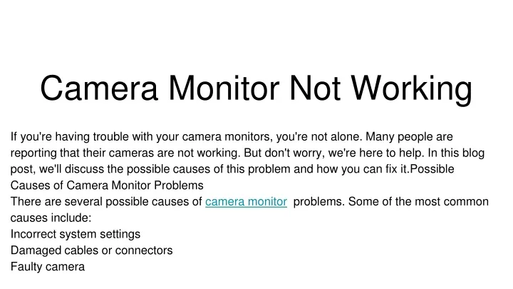 camera monitor not working