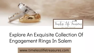 Explore An Exquisite Collection Of Engagement Rings In Salem