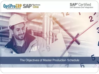 The Objectives of Master Production Schedule