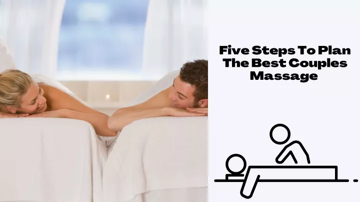 five steps to plan the best couples massage
