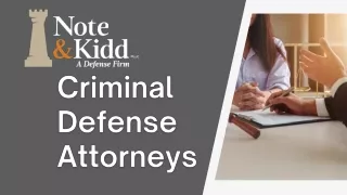 Criminal Defense Attorneys - Note & Kidd