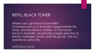 Refill Black Toner  Tonerstop.com.au