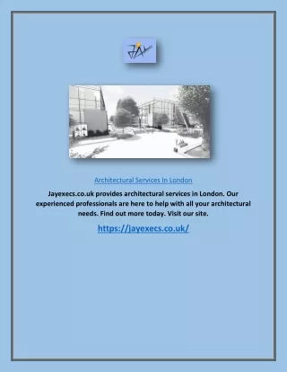 Architectural Services In London | Jayexecs.co.uk