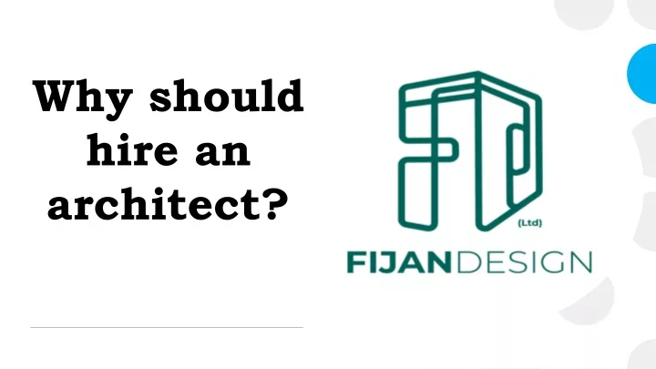 why should hire an architect