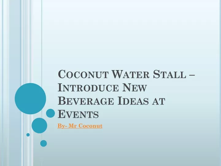 coconut water stall introduce new beverage ideas at events