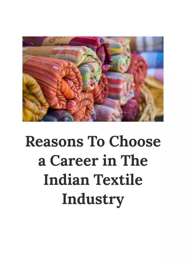 reasons to choose a career in the indian textile