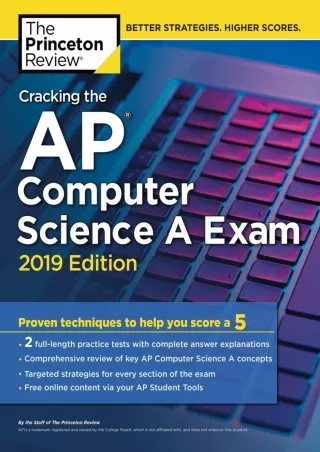 Cracking the AP Computer Science A Exam 2019 Edition Practice Tests  Proven