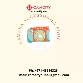 Camera Accessories Shop in Dubai | Camcity Trading LLC