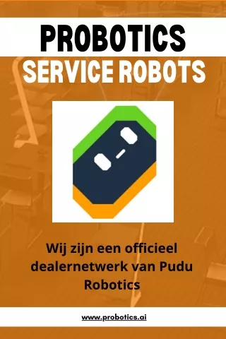 Service Robots Terneuzen - Probotics Service Robots