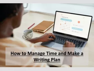 How to Manage Time and Make a Writing Plan - Charliiapp