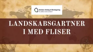 landskabsgartneri med fliser