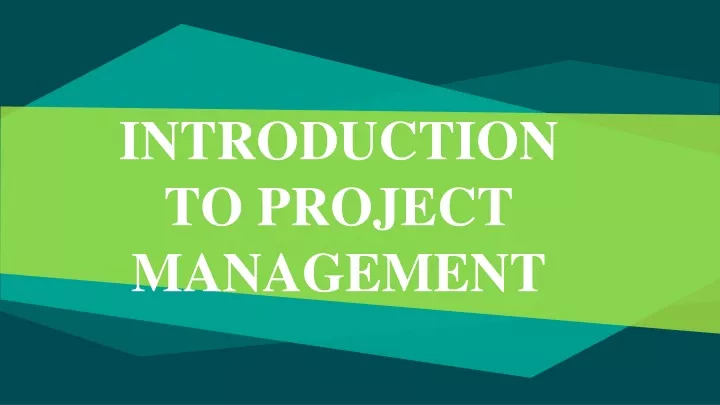 introduction to project management