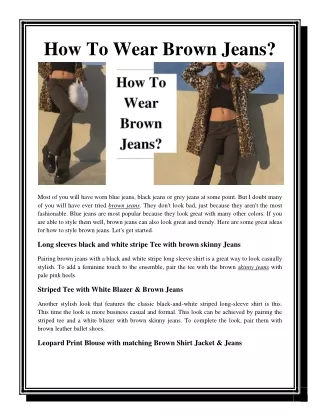 How to Wear Brown Jeans?