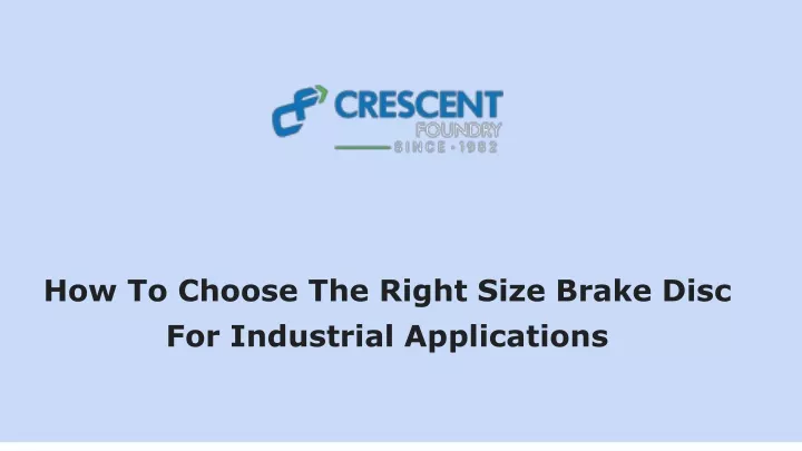 how to choose the right size brake disc