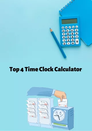 top 4 time clock calculator