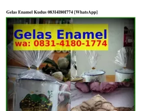 gelas enamel kudus 083i4i80i774 whatsapp