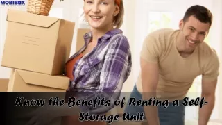 Know the Benefits of Renting a Self-Storage Unit