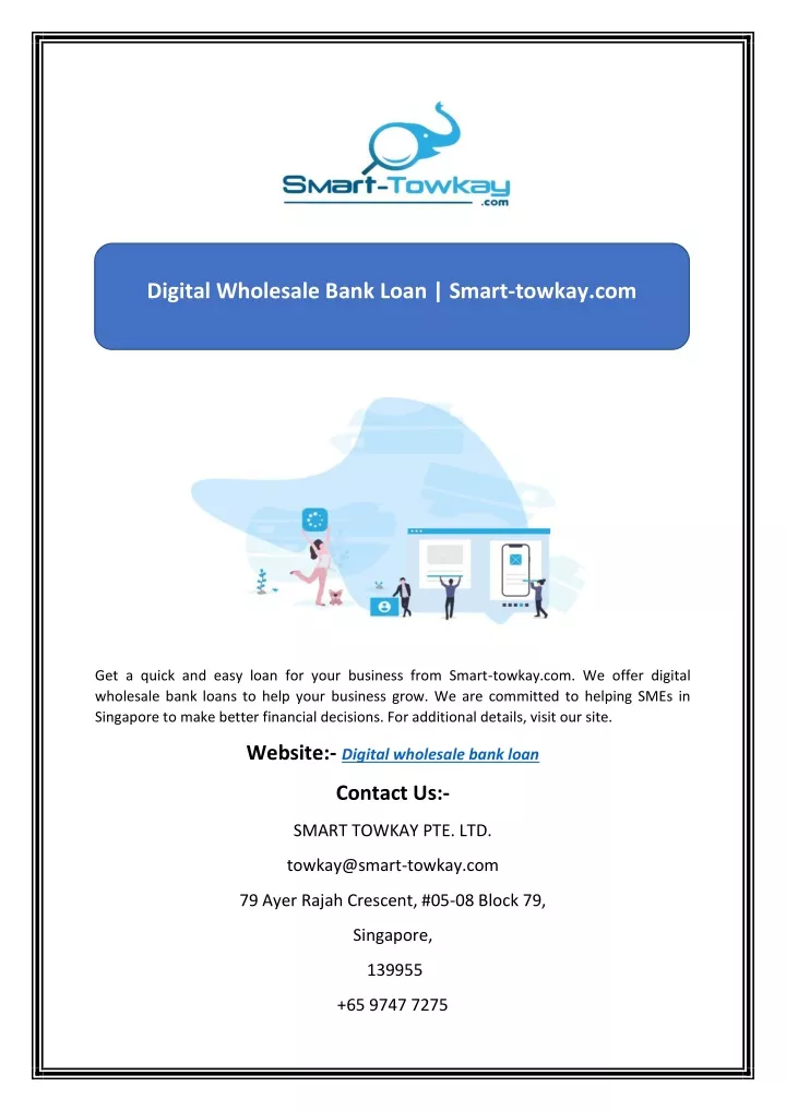 digital wholesale bank loan smart towkay com