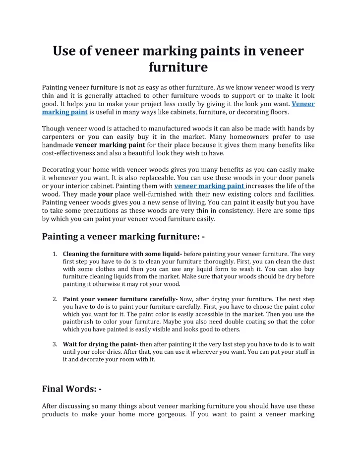 use of veneer marking paints in veneer furniture