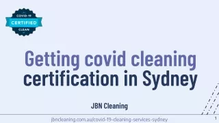 Getting covid cleaning certification in Sydney- JBN Cleaning