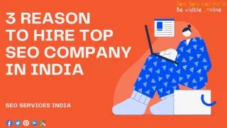 3 Reason To Hire Top Seo Company In India