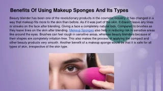 Benefits Of Using Makeup Sponges And Its Types