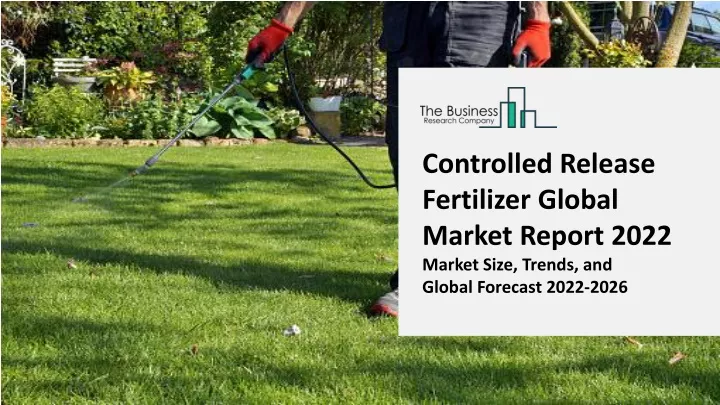 controlled release fertilizer global market