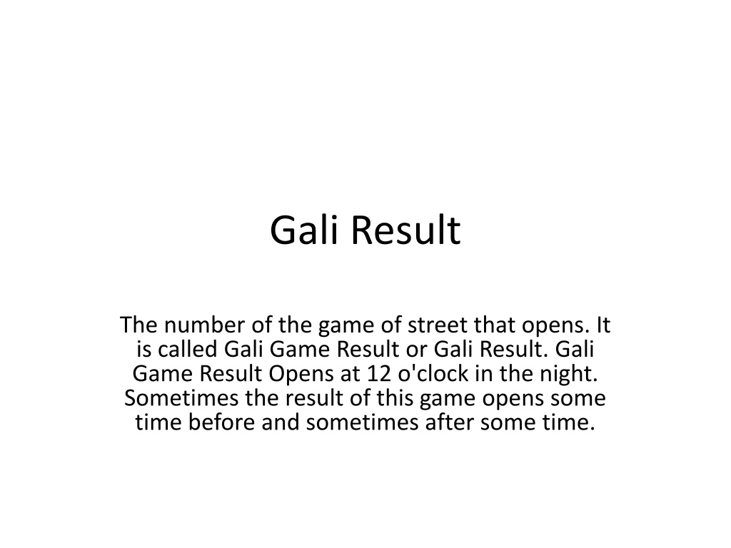 PPT - Gali Result PowerPoint Presentation, free download - ID:11467262