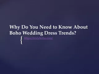 why do you need to know about boho wedding dress trends