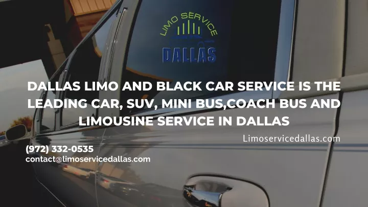 dallas limo and black car service is the leading