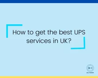 how to get the best ups services in uk