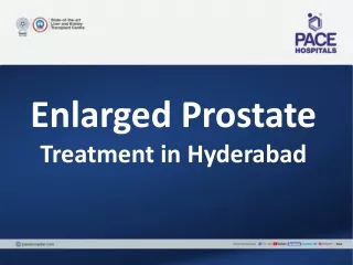 Enlarged Prostate Treatment in Hyderabad