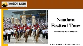 Naadam Festival Tour