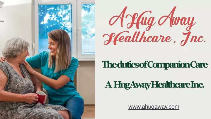 the duties of companion care a hug away