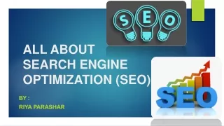 ALL ABOUT SEARCH ENGINE OPTIMAZATION