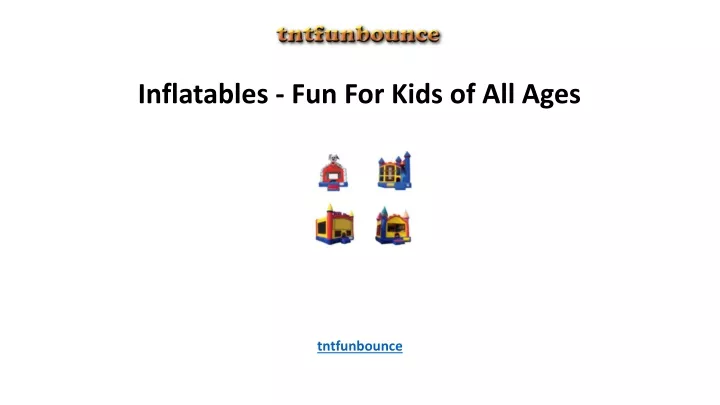 inflatables fun for kids of all ages