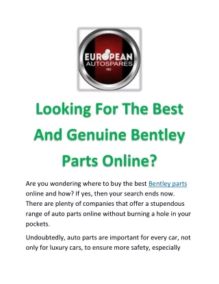 Looking For The Best And Genuine Bentley Parts Online