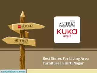 best stores for living area furniture in kirti